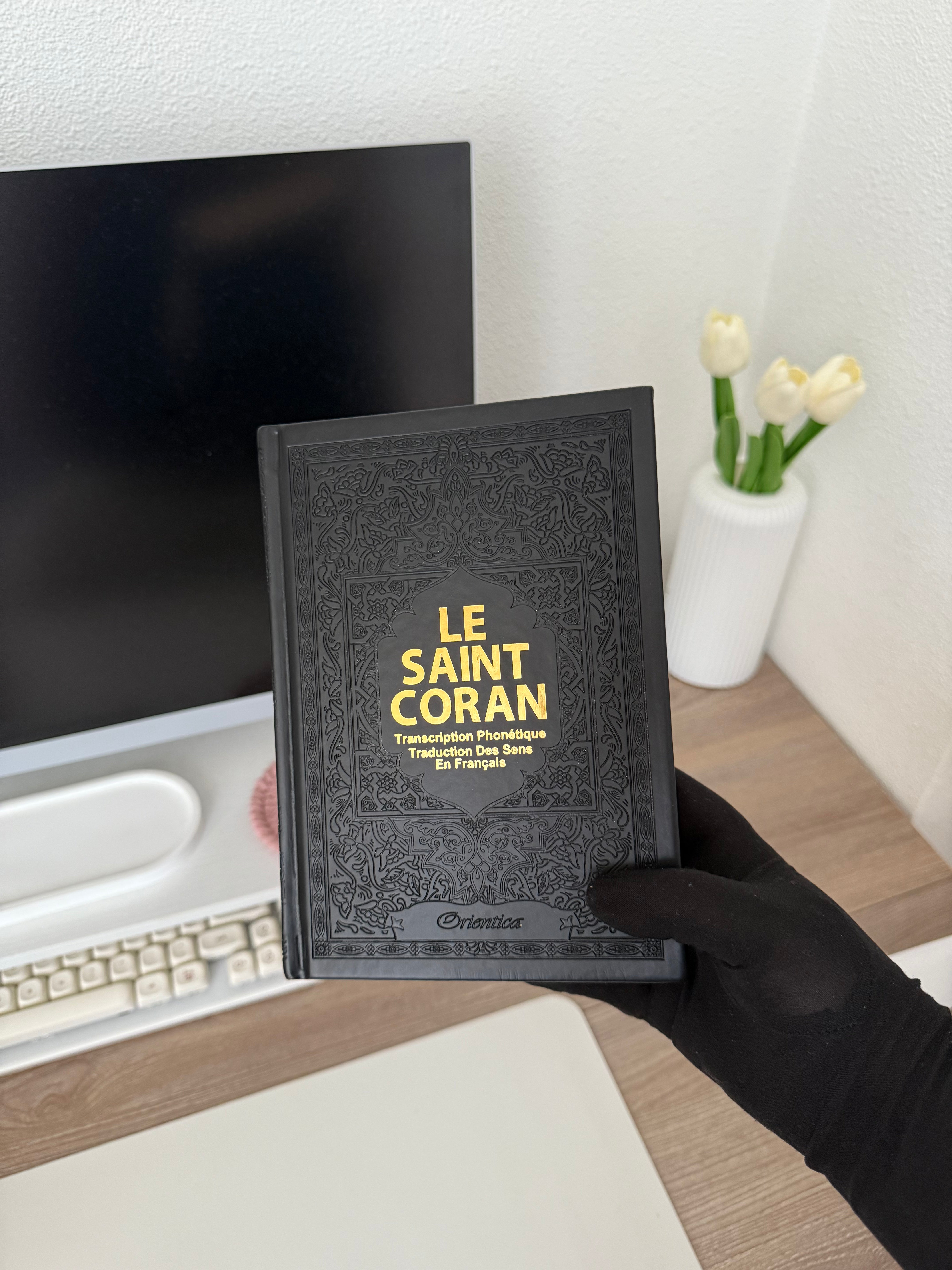 Le Saint Coran - Transcription phonétique de l'arabe et Traduction des sens en français - Edition de luxe (Couverture cuir de couleur Noir doré)